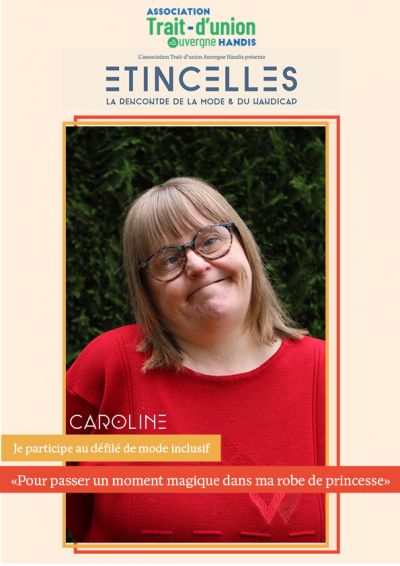 mode et handicap : Etincelles présentation de Caroline